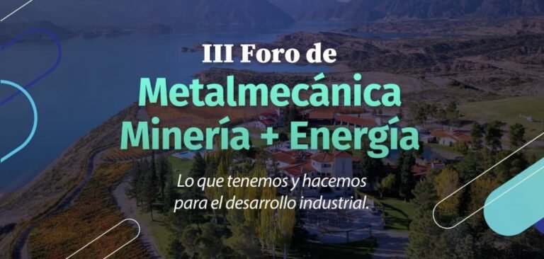 III Foro Metalmecánico y Minero anunciaron en Mendoza