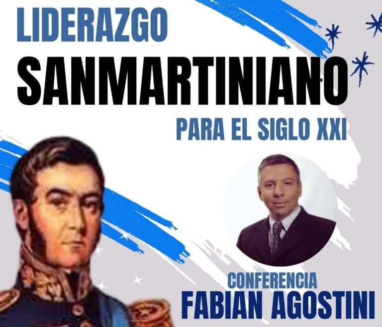 Conferencia sobre el liderazgo sanmartiniano para el siglo XXI