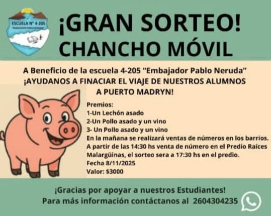 Escuela Pablo Neruda organiza un “Chancho Móvil” para financiar su viaje educativo a Puerto Madryn 5 772c708a 54c0 4400 88b3 cb59f2d2aa9e