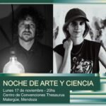 Noche de Arte y Ciencia en Malargüe: artistas internacionales fusionan creatividad y tecnología