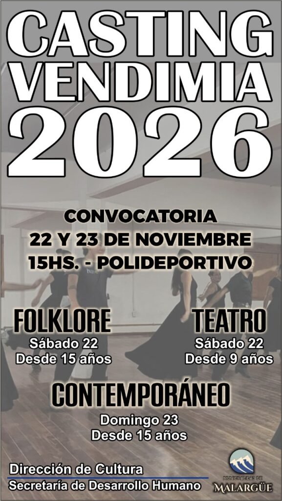 Casting Vendimia 2026: Malargüe abre convocatoria artística en noviembre 6 vendimia 2026