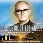 Proyectarán en Malargüe el documental “Apóstol de los Andes” sobre monseñor Federico Kaiser