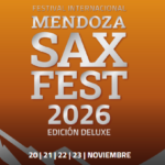 Mendoza Sax Fest 2026 abrió la segunda preventa para su séptima edición